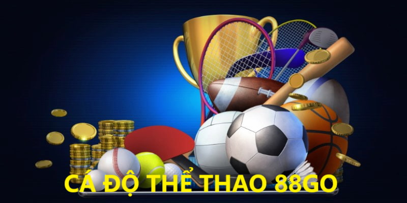 Ảnh minh họa: Đôi nét về cá độ thể thao 88GO Ảnh minh họa: Đôi nét về cá độ thể thao 88GO