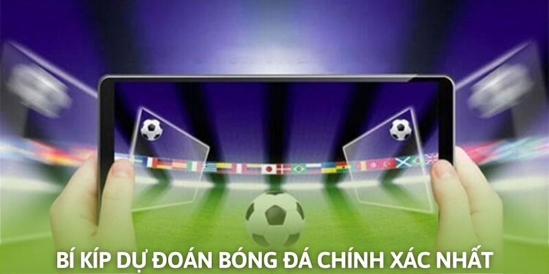 Ảnh minh họa: Bí kíp dự đoán bóng đá luôn thắng Ảnh minh họa: Bí kíp dự đoán bóng đá luôn thắng