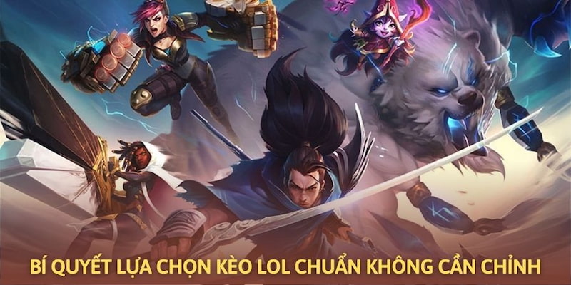 Ảnh minh họa: Bí quyết đặt cược kèo LOL chuẩn không cần chỉnh Ảnh minh họa: Bí quyết đặt cược kèo LOL chuẩn không cần chỉnh